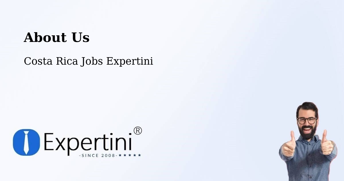 About Expertini Recruitment Platform  – Oreamuno - Oreamuno, Costa Rica Jobs Expertini