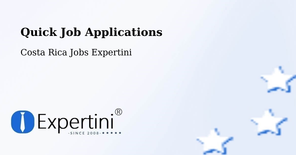 Quick Apply Feature – Oreamuno - Costa Rica Jobs Expertini
